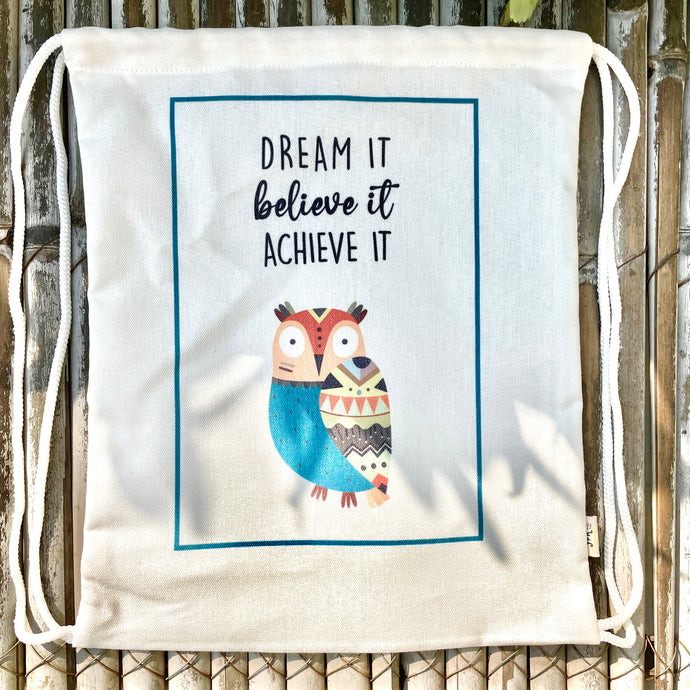 Dream It, Believe It, Achieve It | Set of 3 Eco-friendly Canvas Drawstring Bags | Great for Personal Use or Gifting
